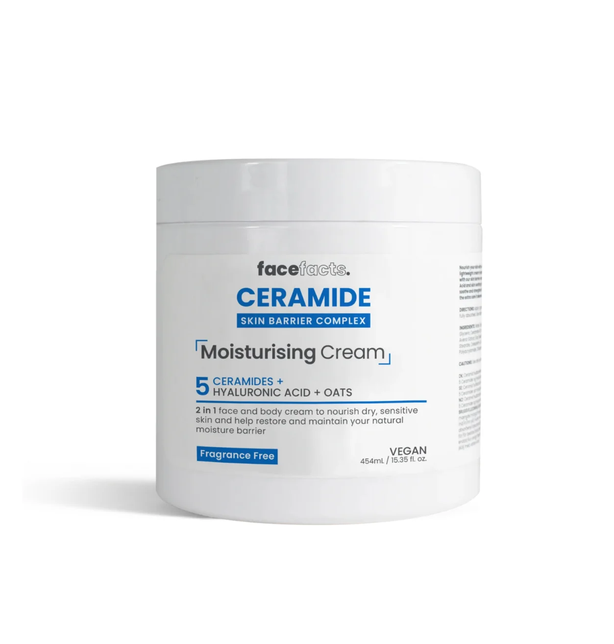 Face facts Body Moisturizing products